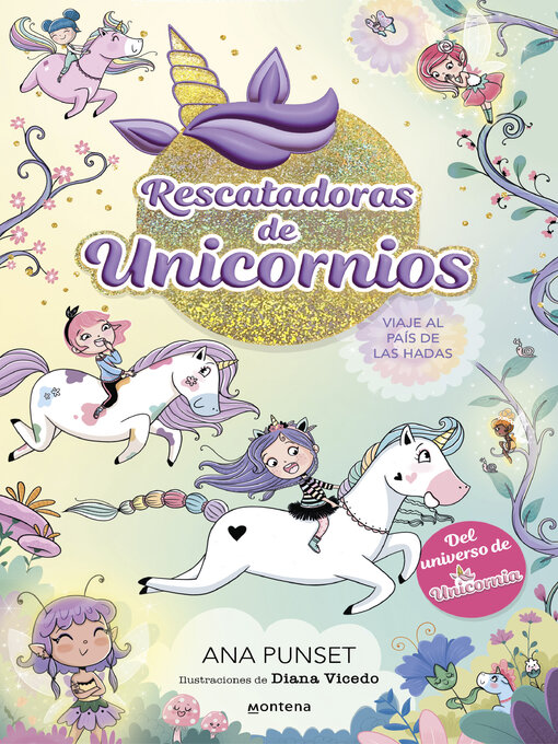 Title details for Rescatadoras de Unicornios 2--Viaje al país de las hadas by Ana Punset - Wait list